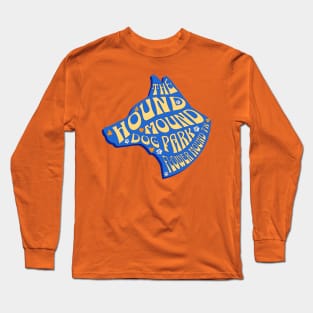 THE HOUND MOUND DOG PARK Long Sleeve T-Shirt